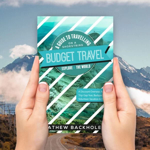 Budget Travel, A Guide to Travelling on a Shoestring - Image 3