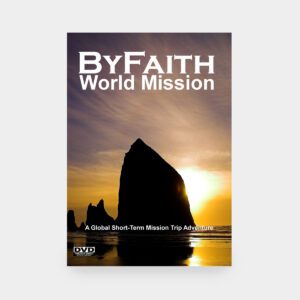 ByFaith - World Mission DVD