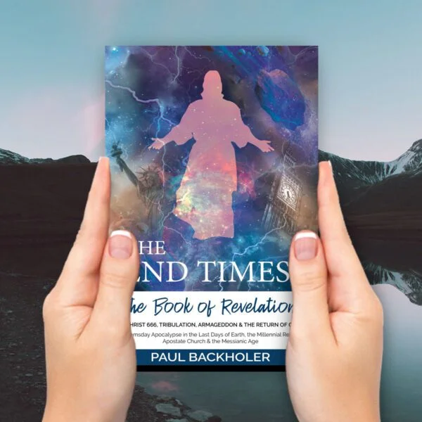 The End Times, the Book of Revelation, Antichrist 666, Tribulation, Armageddon and the Return of Christ - Image 3