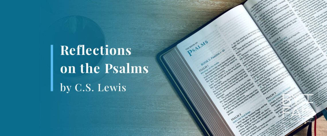 Reflections on the Psalms by C.S. Lewis
